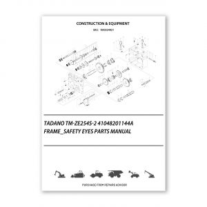 RA0324921_Tadano-Tm-Ze254S-2-41048201144A-Frame_Safety-Eyes-Parts-manual