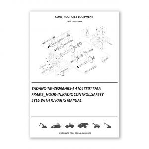 RA0325463_Tadano-Tm-Ze296Hrs-5-41047501176A-Frame_Hook-In-Radio-Control-Safety-Eyes-With-Rj-Parts-manual