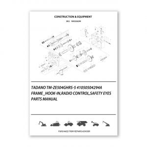 RA0326294_Tadano-Tm-Ze504Ghrs-5-41050504294A-Frame_Hook-In-Radio-Control-Safety-Eyes-Parts-manual