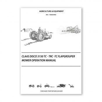 RA0025902_Claas-DISCO-3150-TC-TRC-TC-FLAPGROUPER-Mower-Operation-Manual