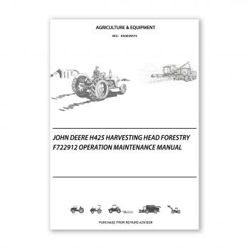 RA0039573_John-Deere-H425-Harvesting-Head-Forestry-F722912-Operation-Maintenance-Manual