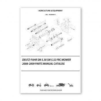 RA0040917_Deutz-Fahr-SM-5-30-SM-5-32-FRC-Mower-2008-2009-Parts-Manual-Catalog