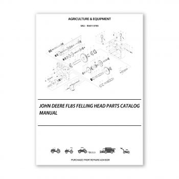 RA0113705_John-Deere-Fl85-Felling-Head-Parts-Catalog-Manual