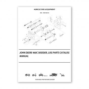 RA0126154_John-Deere-460C-Skidder-Log-Parts-Catalog-Manual