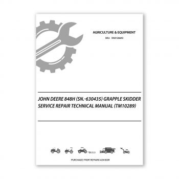 RA0126643_John-Deere-848H-SN-630435-Grapple-Skidder-Service-Repair-Technical-Manual-TM10289-