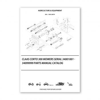 RA0128791_Claas-Corto-300-Mowers-Serial-34001001-34099999-Parts-Manual-Catalog