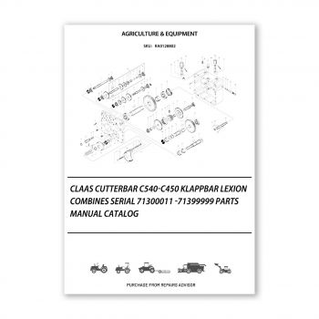 RA0128802_Claas-Cutterbar-C540-C450-Klappbar-Lexion-Combines-Serial-71300011-71399999-Parts-Manual-Catalog