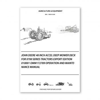 RA0141245_John-Deere-48-Inch-Accel-Deep-Mower-Deck-for-X700-Series-Tractors-Export-Edition-010001-OMM172789-Operation-and-Maintenance-manual