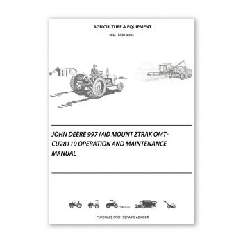 RA0142363_John-Deere-997-Mid-Mount-ZTrak-OMTCU28110-Operation-and-Maintenance-manual