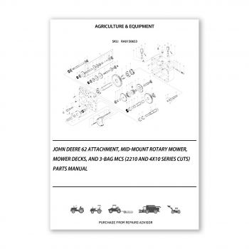 RA0150653_John-Deere-62-Attachment-Mid-Mount-Rotary-Mower-Mower-Decks-And-3-Bag-Mcs-2210-And-4X10-Series-Cuts-Parts-Manual