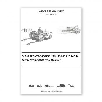 RA0153147_Claas-Front-Loader-FL-250-150-140-120-100-80-60-Tractor-Operation-Manual