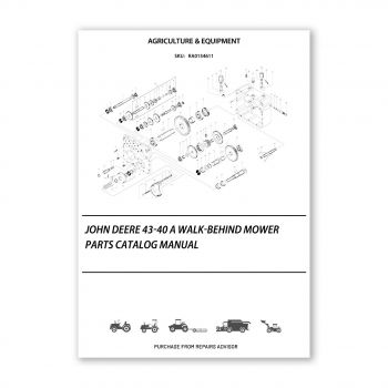 RA0154611_John-Deere-43-40-A-Walk-Behind-Mower-Parts-Catalog-Manual