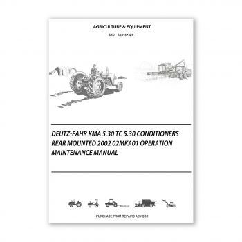 RA0157427_Deutz-Fahr-KMA-5-30-TC-5-30-Conditioners-Rear-mounted-2002-02MKA01-Operation-Maintenance-Manual