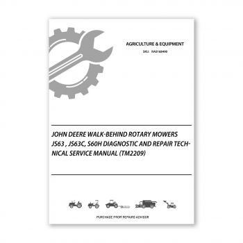 RA0168490_John-Deere-Walk-Behind-Rotary-Mowers-JS63-JS63C-S60H-Diagnostic-and-Repair-Technical-Service-Manual-tm2209-