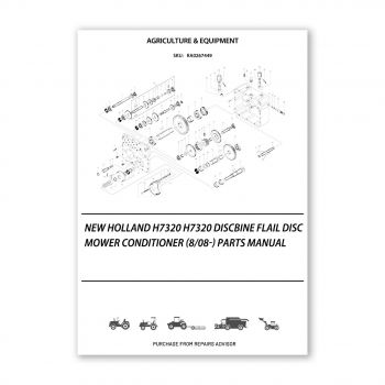 RA0267449_New-Holland-H7320-H7320-Discbine-Flail-Disc-Mower-Conditioner-8-08-Parts-Manual