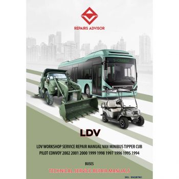 RA0287961_Ldv-Workshop-Service-Repair-Manual-Van-Minibus-Tipper-Cub-Pilot-Convoy-2002-2001-2000-1999-1998-1997-1996-1995-1994