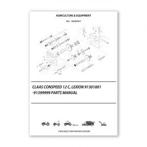 RA0025077_Claas-CONSPEED-12-C-LEXION-91301001-91399999-Parts-Manual