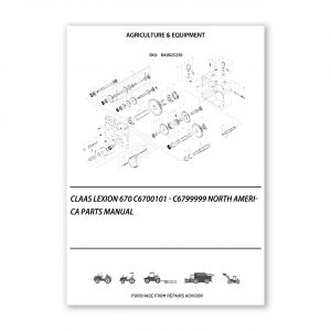 RA0025250_Claas-LEXION-670-C6700101-C6799999-North-America-Parts-Manual