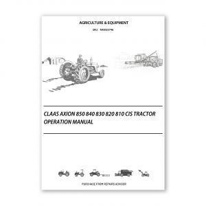 RA0025746_Claas-AXION-850-840-830-820-810-CIS-Tractor-Operation-Manual