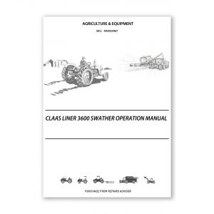 RA0025967_Claas-LINER-3600-Swather-Operation-Manual