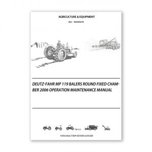 RA0040278_Deutz-Fahr-MP-119-Balers-Round-Fixed-chamber-2006-Operation-Maintenance-Manual