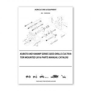 RA0042492_Kubota-MD1000MP-series-Seed-drills-Cultivator-mounted-2016-Parts-Manual-Catalog
