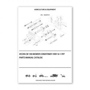 RA0047915_Vicon-CM-190-Mower-Conditiner-1999-16-17RT-Parts-Manual-Catalog