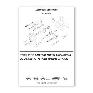 RA0048533_Vicon-Extra-832CT-Pro-Mower-Conditioner-2012-Sn-KT440195-Parts-Manual-Catalog