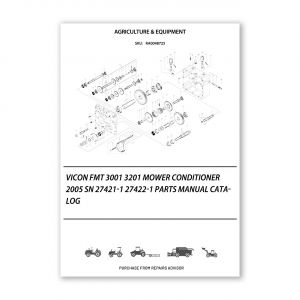 RA0048725_Vicon-FMT-3001-3201-Mower-Conditioner-2005-Sn-27421-1-27422-1-Parts-Manual-Catalog