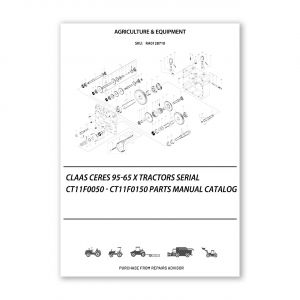 RA0128710_Claas-Ceres-95-65-X-Tractors-Serial-Ct11F0050-Ct11F0150-Parts-Manual-Catalog