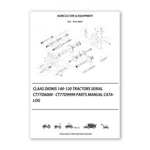 RA0128834_Claas-Dionis-140-120-Tractors-Serial-Ct77D6000-Ct77D9999-Parts-Manual-Catalog