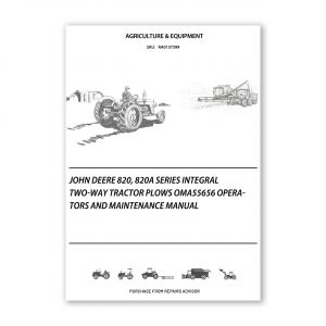 RA0137399_John-Deere-820-820A-Series-Integral-Two-Way-Tractor-Plows-OMA55656-Operators-and-Maintenance-Manual
