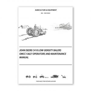 RA0139254_John-Deere-C410-Low-Density-Balers-OMCC13827-Operators-and-Maintenance-Manual
