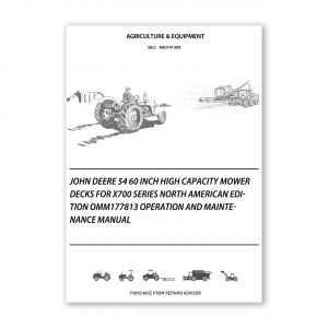 RA0141309_John-Deere-54-60-Inch-High-Capacity-Mower-Decks-for-X700-Series-North-American-Edition-OMM177813-Operation-and-Maintenance-manual