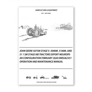 RA0143028_John-Deere-5075M-Stage-V-5090M-5100M-and-51-1-SM-Stage-IIIB-Tractors-Export-wEuropean-Configuration-February-2020-OMSU62351-Operation-and-Maintenance-manual