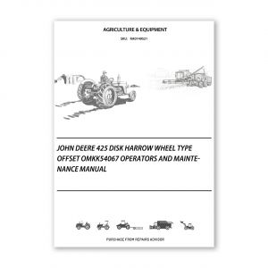RA0149521_John-Deere-425-Disk-Harrow-Wheel-Type-Offset-OMKK54067-Operators-and-Maintenance-Manual