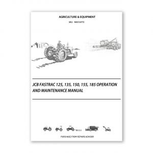 RA0153773_JCB-Fastrac-125-135-150-155-185-Operation-and-Maintenance-Manual