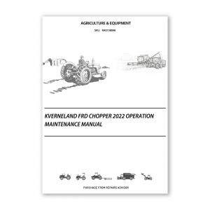 RA0158046_Kverneland-FRD-Chopper-2022-Operation-Maintenance-Manual