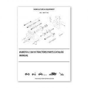 RA0171105_Kubota-L1361H-Tractors-Parts-Catalog-Manual