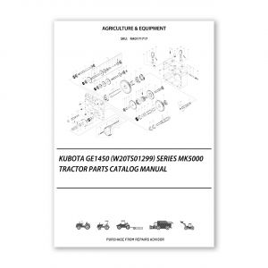 RA0171717_Kubota-GE1450-W20TS01299-SERIES-MK5000-Tractor-Parts-Catalog-Manual
