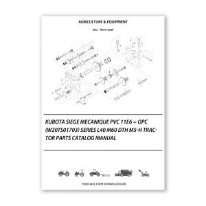 RA0172029_Kubota-SIEGE-MECANIQUE-PVC-11E6-OPC-W20TS01703-SERIES-L40-M60-DTH-M5-H-Tractor-Parts-Catalog-Manual