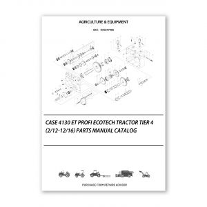 RA0247406_Case-4130-Et-Profi-Ecotech-Tractor-Tier-4-2-12-12-16-Parts-manual-catalog