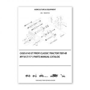 RA0247418_Case-6145-Et-Profi-Classic-Tractor-Tier-4B-My18-7-17-Parts-manual-catalog