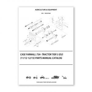 RA0247663_Case-Farmall-75A-Tractor-Tier-3-Eu-11-12-12-15-Parts-manual-catalog