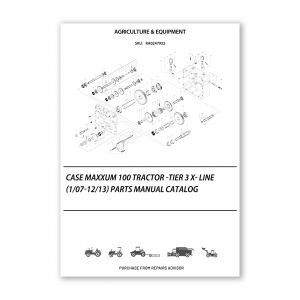 RA0247932_Case-Maxxum-100-Tractor-Tier-3-X-Line-1-07-12-13-Parts-manual-catalog