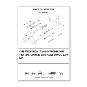 RA0248401_Case-Steiger-Lion-1000-Series-Powershift-4Wd-Tractor-11-86-8-88-Parts-manual-catalog