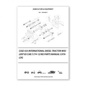 RA0248610_Case-433-International-Diesel-Tractor-Wisilent-85-Cab-1-74-12-90-Parts-manual-catalog