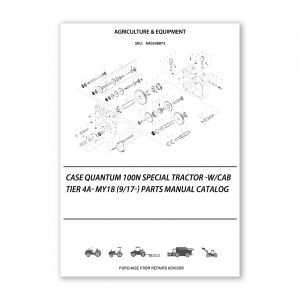 RA0248873_Case-Quantum-100N-Special-Tractor-W-Cab-Tier-4A-My18-9-17-Parts-manual-catalog