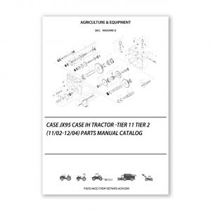 RA0249013_Case-Jx95-Case-Ih-Tractor-Tier-11-Tier-2-11-02-12-04-Parts-manual-catalog