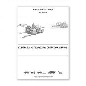 RA0252262_Kubota-T1880-T2080-T2380-Operation-manual